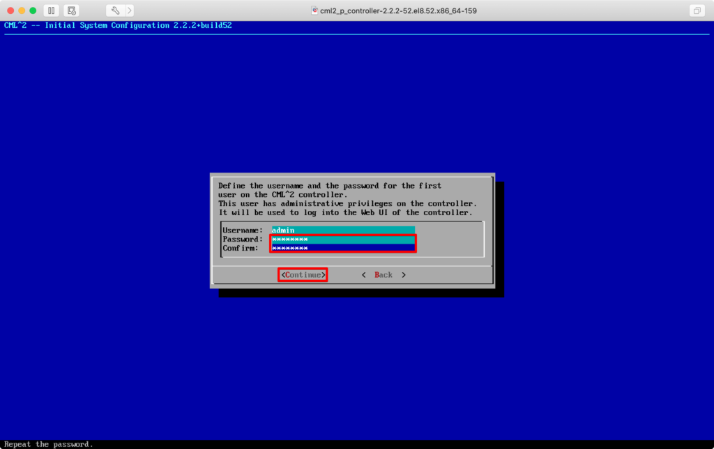 CMLの初期設定の初期ユーザーのユーザー名、パスワード設定画面